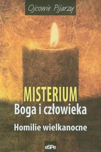 Misterium Boga i człowieka - Ojcowie Pijarzy - książka