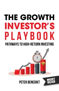 The Growth Investor's Playbook - Peter Benedikt - ebook
