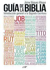 Guía de la Biblia - Jaime Vázquez Allegue - ebook