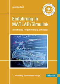 Einführung in MATLAB/Simulink - Angelika Bosl - ebook