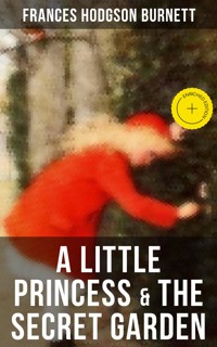 A Little Princess & The Secret Garden - Frances Hodgson Burnett - ebook