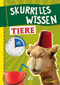 Skurriles Wissen: Tiere - Komet Verlag - ebook