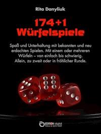 174 + 1 Würfelspiele - Rita Danyliuk - ebook