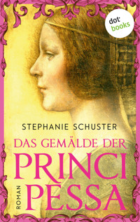 Das Gemälde der Principessa - Stephanie Schuster - ebook