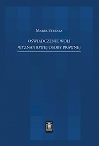 Oświadczenie woli wyznaniowej osoby prawnej - Strzała Marek - książka