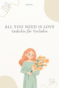 All You Need Is Love - Unbekannt - ebook