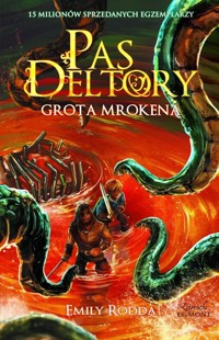 Pas Deltory Tom 9 Grota Mrokena - Rodda Emili - książka