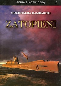 Zatopieni - Hashimoto Mochitsura - książka