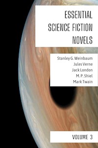Essential Science Fiction Novels - Volume 3 - Stanley G. Weinbaum - ebook