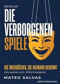 Die verborgenen Spiele - Mateo Salvas - ebook