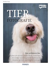 Fotoschule Extra Tierfotografie - Wiebke Haas - ebook
