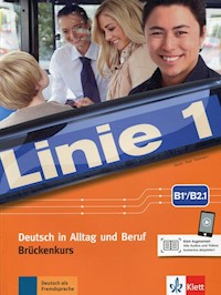 Linie 1 B1+/B2.1 Podręcznik i ćwiczenia mit Audios und Videos - - książka