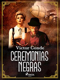 Ceremonias negras - Víctor Conde - ebook