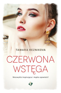 Czerwona wstęga - Reznikova Tamara - ebook + książka