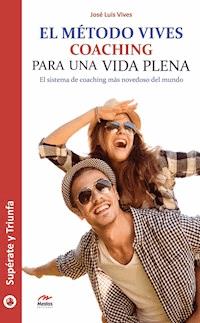 El Método Vives - José Luis Vives - ebook