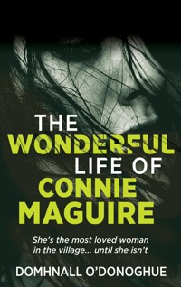 The (Wonderful) Life of Connie Maguire - Domhnall O'Donoghue - ebook