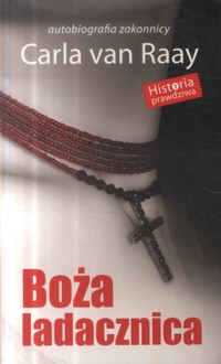 Boża ladacznica - Carla van Raay - ebook