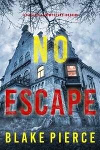No Escape (A Valerie Law FBI Suspense Thriller—Book 9) - Blake Pierce - ebook