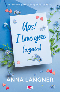 Ups! I love you (again) - Anna Langner - ebook + audiobook + książka