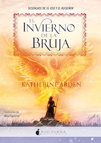 El invierno de la bruja - Katherine Arden - ebook