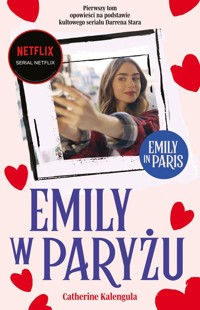 Emily w Paryżu - Catherine Kalengula - ebook + książka