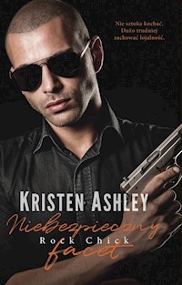 Niebezpieczny facet - Kristen Ashley - ebook + audiobook + książka