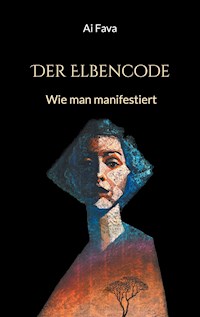 Der Elbencode - Ai Fava - ebook