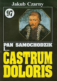 Pan Samochodzik i Castrum doloris 97 - Czarny Jakub - książka
