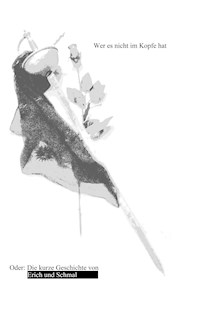 Wer es nicht im Kopfe hat... - Karl-Peter Gerigk - ebook