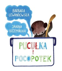 Pucułka i Pocopotek - Lewandowska Barbara - książka