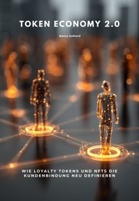 Token Economy 2.0 - Nancy Golhard - ebook