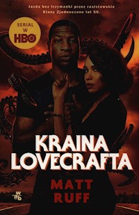 Kraina Lovecrafta - Ruff Matt - książka