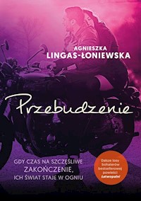Przebudzenie - Agnieszka Lingas-Łoniewska - ebook + audiobook + książka