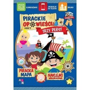 Pirackie opowieści. Część 1. Trzy perły - zbiorowa praca - książka