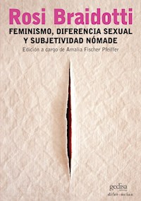 Feminismo, diferencia sexual y subjetividad nómade - Braidotti Rosi - ebook