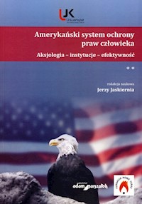 Amerykański system ochrony praw człowieka -  - książka