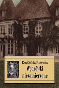 Wędrówki niezamierzone - Cieńska-Fedorowicz Ewa - książka