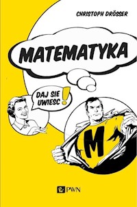 Matematyka Daj się uwieść! - Drosser Christoph - książka