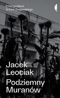Podziemny Muranów - Jacek Leociak - ebook + książka