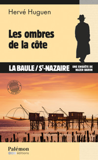 Les ombres de la côte - Hervé Huguen - ebook