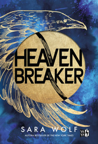 Heavenbreaker - Sara - ebook