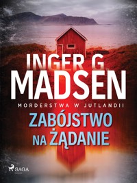 Morderstwa w Jutlandii: Zabójstwo na żądanie - Inger Gammelgaard Madsen - ebook + audiobook