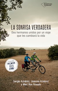 La sonrisa verdadera - Sergio Aznárez - ebook