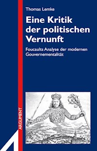Eine Kritik der politischen Vernunft - Thomas Lemke - ebook