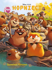 Hopnięci. Opowieść filmowa. Disney Pixar - Steve Behling - książka