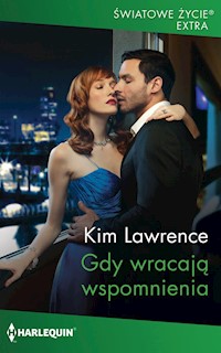 Gdy wracają wspomnienia - Kim Lawrence - ebook