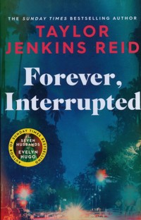 Forever, Interrupted - REID TAYLOR JENKINS - książka