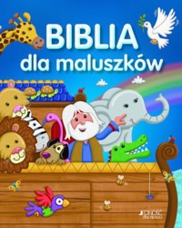 Biblia dla maluszków - Juliet David - książka
