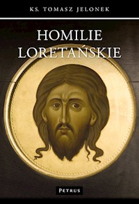 Homilie Loretańskie - Jelonek Tomasz - książka