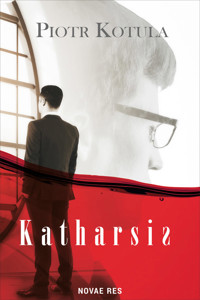 Katharsis - Piotr Kotula - ebook + książka